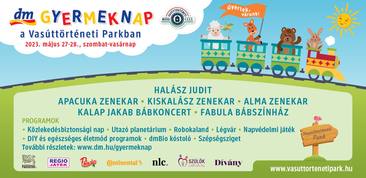 Vár a dm Gyereknap a Vasúttörténeti Parkban!
